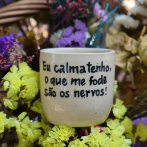 Copo Expresso & Canecas | Eu calma tenho…